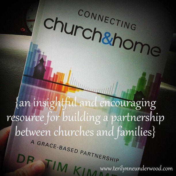 Can Church and Home Work Together?  a review of Connecting Church & Home by Tim Kimmel