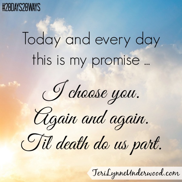 28 Days, 28 Ways: Choose Him Again