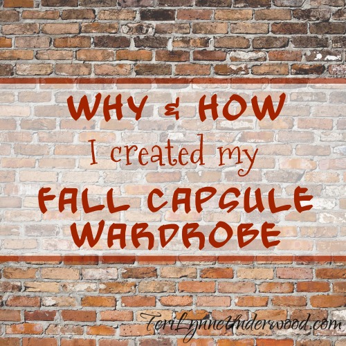 Why & How I Created My Fall Capsule Wardrobe