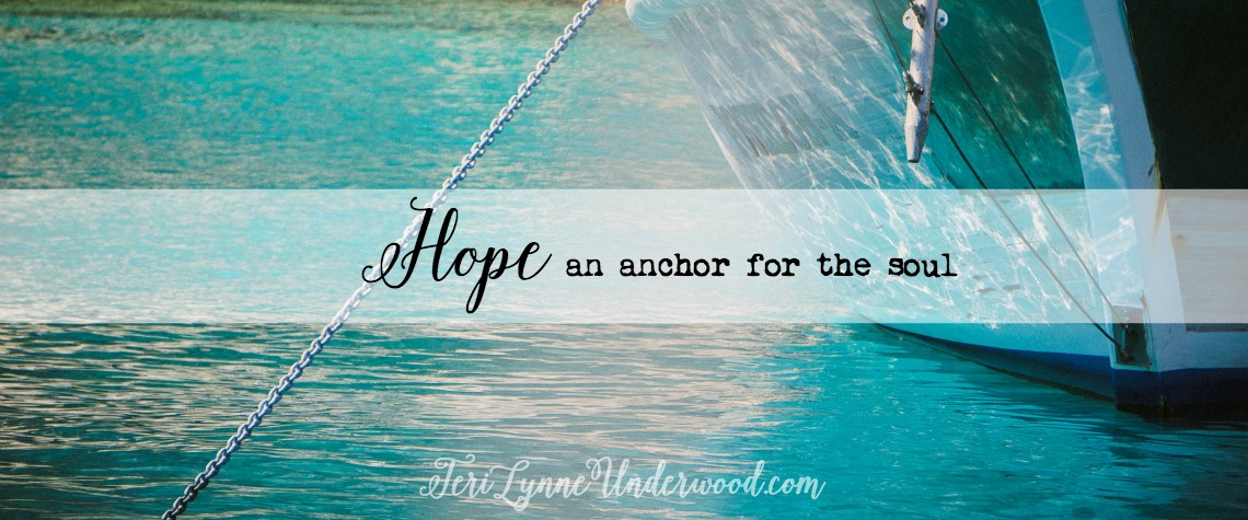 Hope, the Anchor for Our Souls