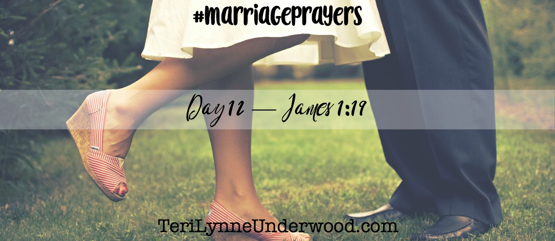 #MarriagePrayers: James 1:19