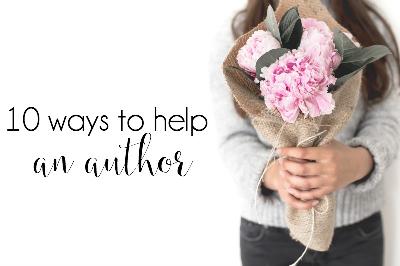 10 Ways to Help an Author