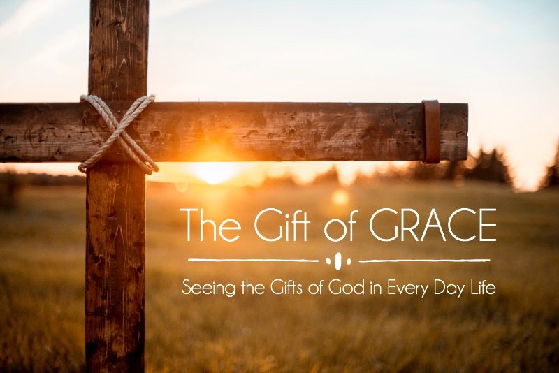 The Gift of GRACE
