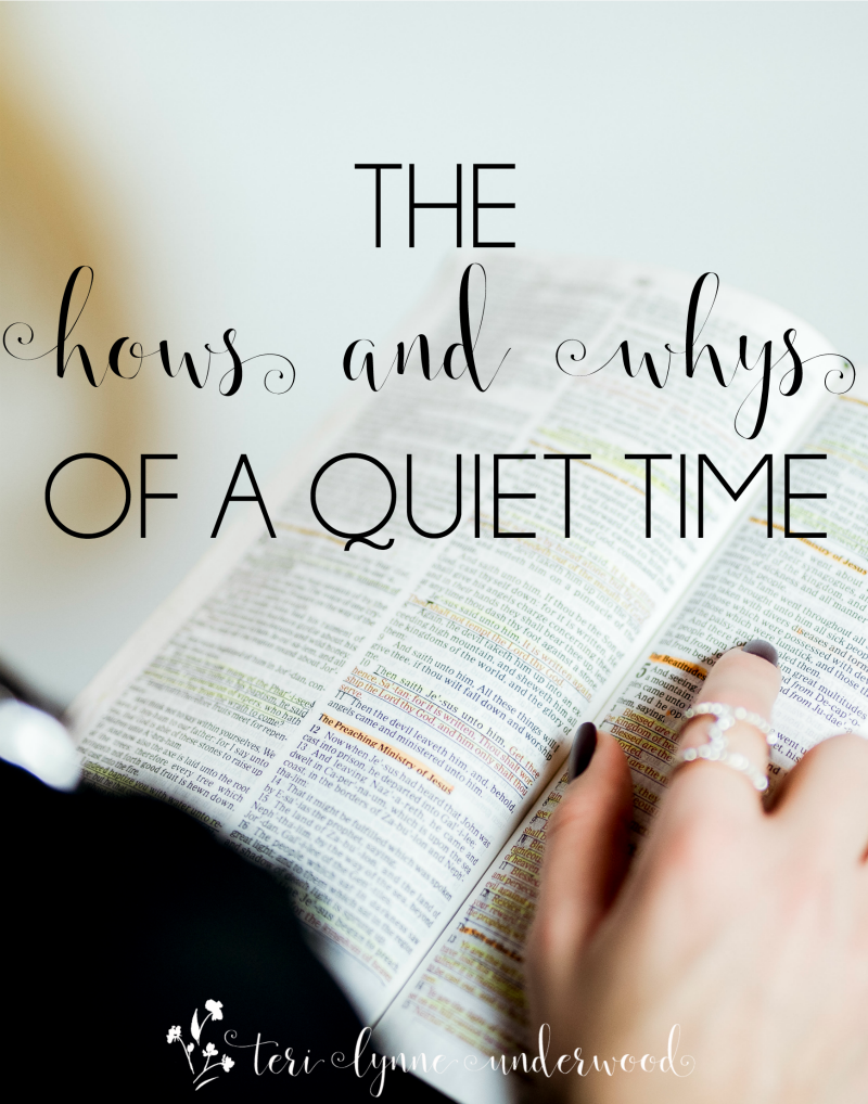 The Hows & Whys of a Quiet Time