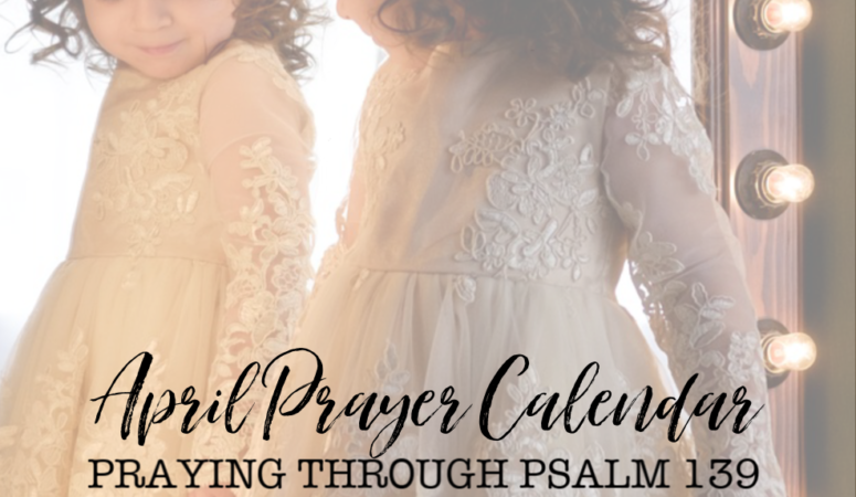 April Prayer Calendar Now Available!