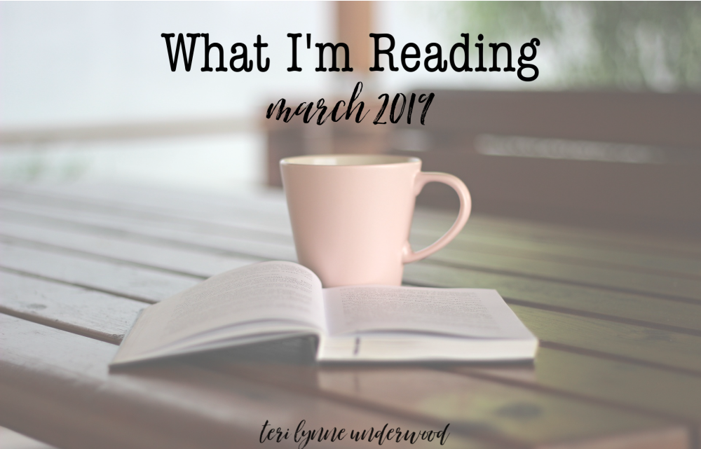 What I'm Reading {March 2019} Suggested BIble study resources, devotionals, and nonfiction recommendations.