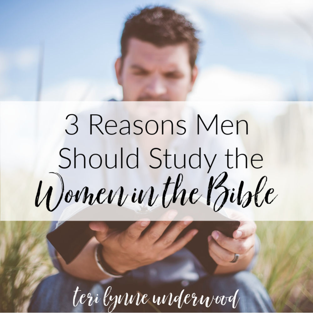 3 Reasons Men Should Study the Women in the BIble || My desire isn't to diminish the specific roles and callings God has given to men and women in His Kingdom. I'm firmly planted in a conversative, complementarian view of Scripture. But, within that framework, there is much to be gained for all of us — men and women alike — to be diligent students of God's Word and the examples of men and women we find in it's pages.
